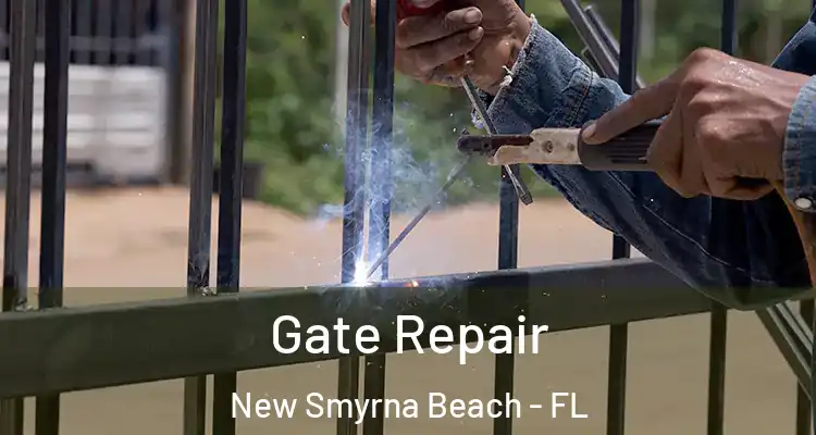 Gate Repair New Smyrna Beach - FL