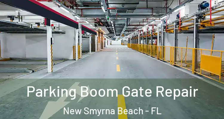  Parking Boom Gate Repair New Smyrna Beach - FL